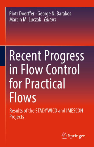 Recent Progress in Flow Control for Practical Flows: Results of the STADYWICO and IMESCON Projects