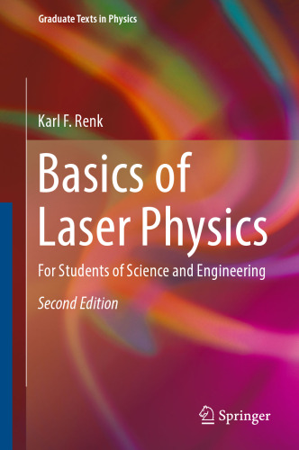 Basics of Laser Physics: For Students of Science and Engineering
