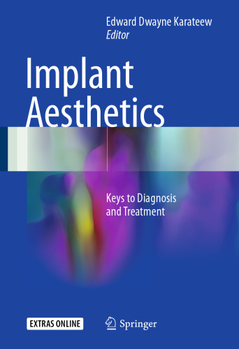 Implant Aesthetics: Keys to Diagnosis and Treatment