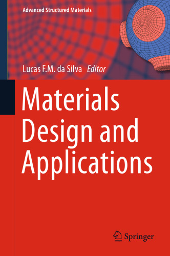 Materials Design and Applications