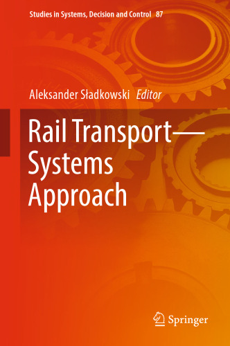 Rail Transport—Systems Approach