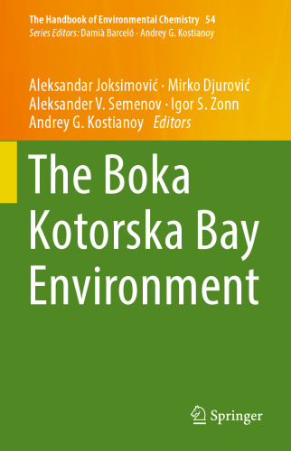 The Boka Kotorska Bay Environment