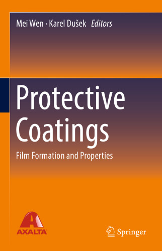 Protective Coatings: Film Formation and Properties