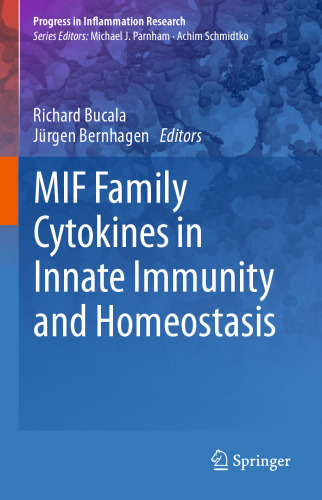MIF Family Cytokines in Innate Immunity and Homeostasis