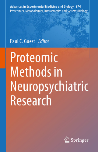Proteomic Methods in Neuropsychiatric Research
