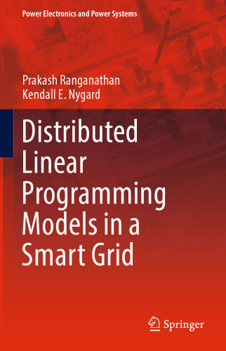 Distributed Linear Programming Models in a Smart Grid