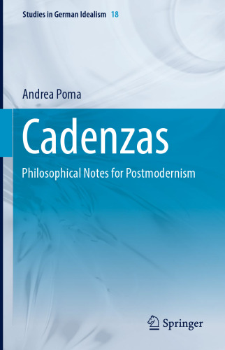 Cadenzas: Philosophical Notes for Postmodernism