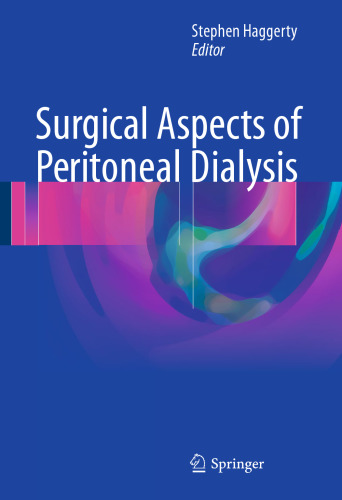 Surgical Aspects of Peritoneal Dialysis