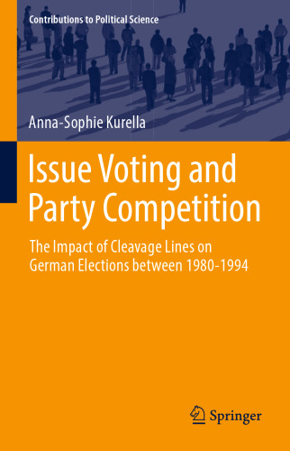 Issue Voting and Party Competition: The Impact of Cleavage Lines on German Elections between 1980-1994