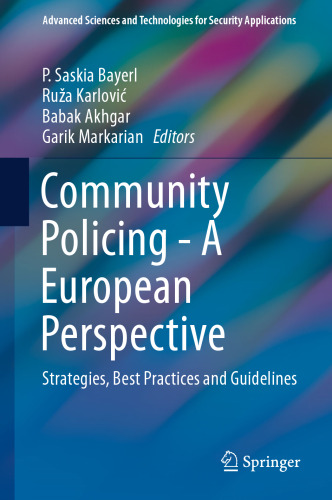 Community Policing - A European Perspective: Strategies, Best Practices and Guidelines