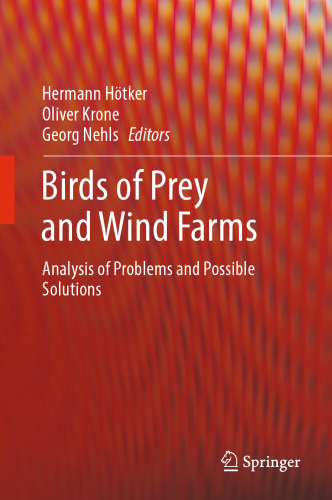 Birds of Prey and Wind Farms: Analysis of Problems and Possible Solutions