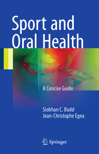 Sport and Oral Health: A Concise Guide