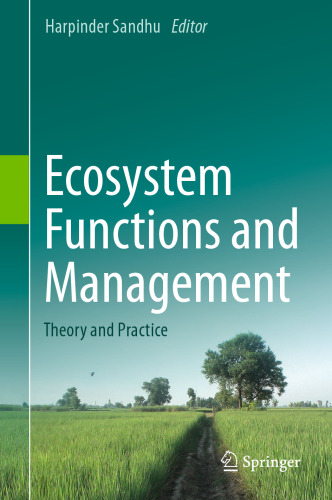 Ecosystem Functions and Management: Theory and Practice