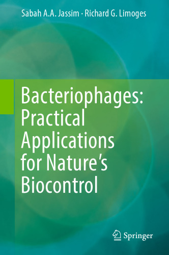 Bacteriophages: Practical Applications for Nature's Biocontrol