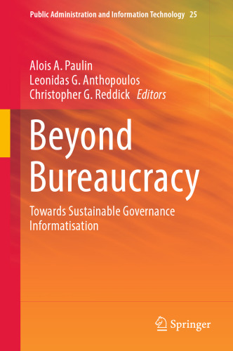 Beyond Bureaucracy: Towards Sustainable Governance Informatisation