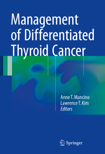 Management of Differentiated Thyroid Cancer