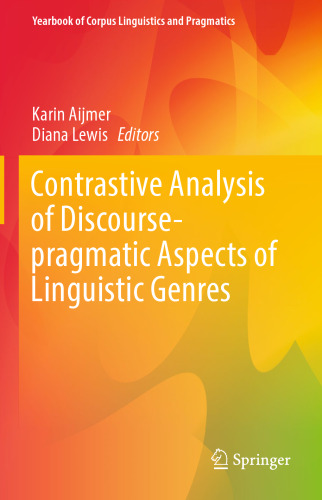 Contrastive Analysis of Discourse-pragmatic Aspects of Linguistic Genres