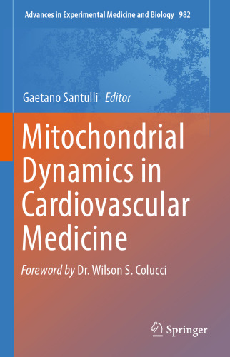 Mitochondrial Dynamics in Cardiovascular Medicine