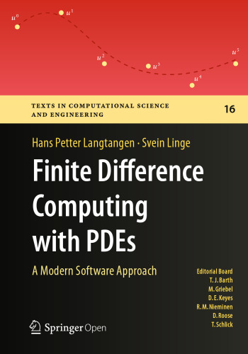 Finite Difference Computing with PDEs: A Modern Software Approach