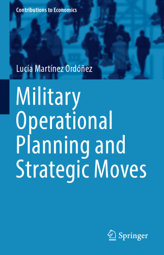 Military Operational Planning and Strategic Moves