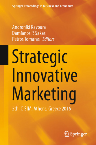 Strategic Innovative Marketing: 5th IC-SIM, Athens, Greece 2016