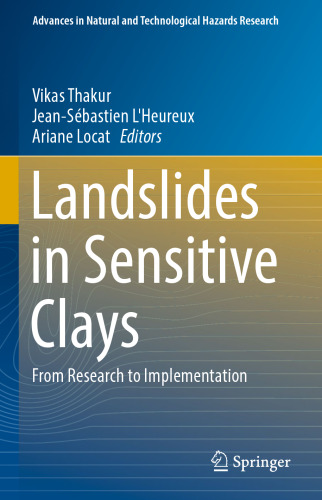 Landslides in Sensitive Clays: From Research to Implementation