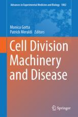 Cell Division Machinery and Disease