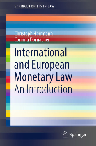 International and European Monetary Law: An Introduction