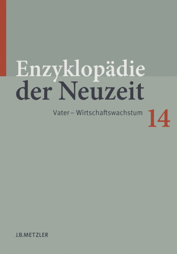 Enzyklopädie der Neuzeit: Vater — Wirtschaftswachstum 14