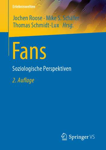 Fans: Soziologische Perspektiven