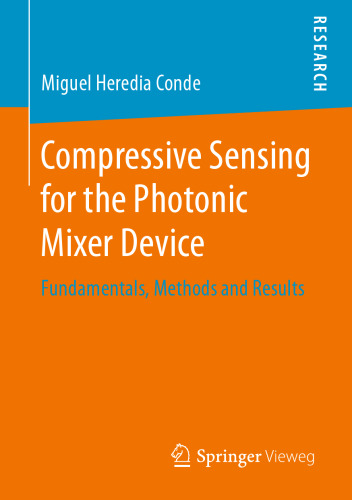 Compressive Sensing for the Photonic Mixer Device: Fundamentals, Methods and Results
