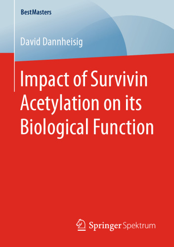 Impact of Survivin Acetylation on its Biological Function