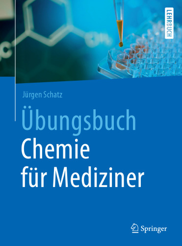 Übungsbuch Chemie für Mediziner