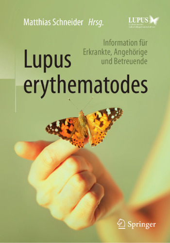 Lupus erythematodes: Information für Erkrankte, Angehörige und Betreuende