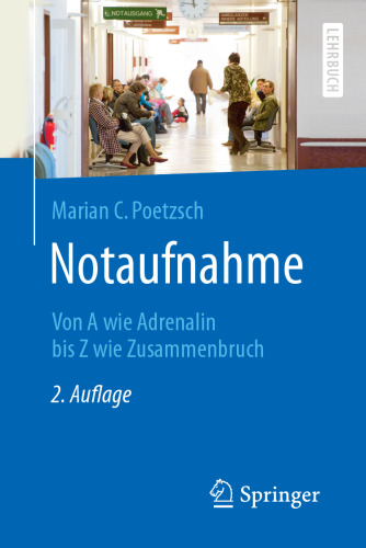 Notaufnahme: Von A wie Adrenalin bis Z wie Zusammenbruch