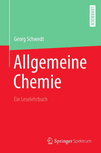 Allgemeine Chemie - ein Leselehrbuch