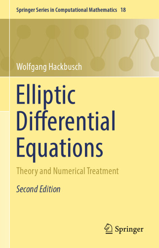 Elliptic Differential Equations: Theory and Numerical Treatment