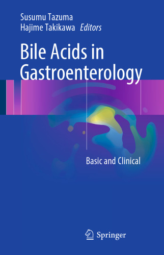 Bile Acids in Gastroenterology: Basic and Clinical