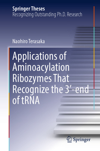 Applications of Aminoacylation Ribozymes That Recognize the 3′-end of tRNA