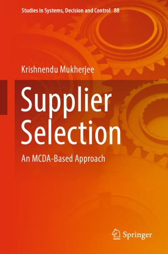 Supplier Selection: An MCDA-Based Approach