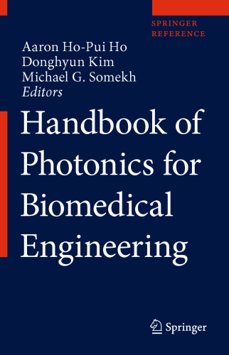 Handbook of Photonics for Biomedical Engineering