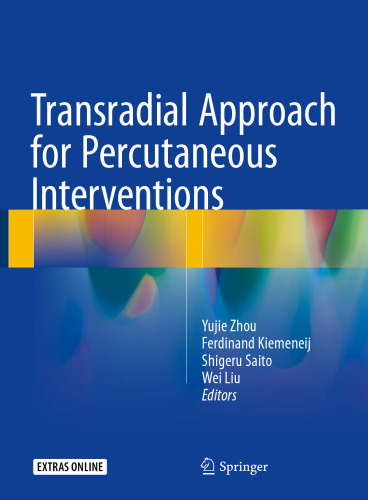 Transradial Approach for Percutaneous Interventions