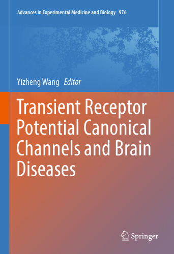 Transient Receptor Potential Canonical Channels and Brain Diseases