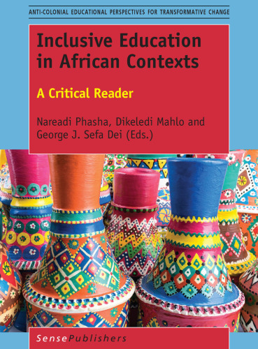 Inclusive Education in African Contexts: A Critical Reader