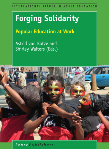 Forging Solidarity: Popular Education at Work