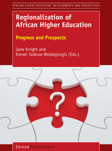 Regionalization of African Higher Education: Progress and Prospects