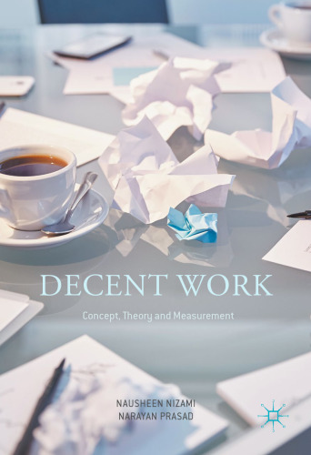 Decent Work: Concept, Theory and Measurement