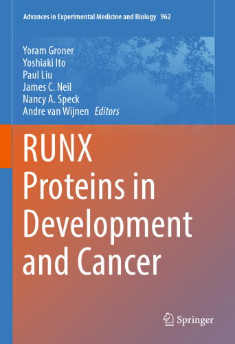RUNX Proteins in Development and Cancer