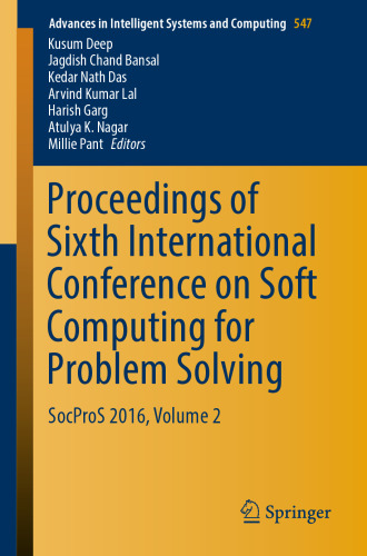 Proceedings of Sixth International Conference on Soft Computing for Problem Solving: SocProS 2016, Volume 2