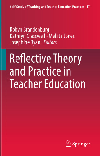 Reflective Theory and Practice in Teacher Education